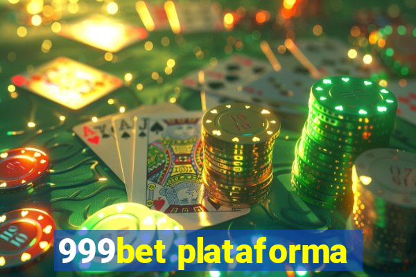 999bet plataforma